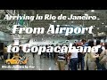 🌄 Rio de Janeiro | from Airport to Copacabana beach | #1