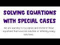 Understanding Special Cases in Linear Equations