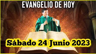 EVANGELIO DE HOY Sábado 24 Junio 2023 con el Padre Marcos Galvis