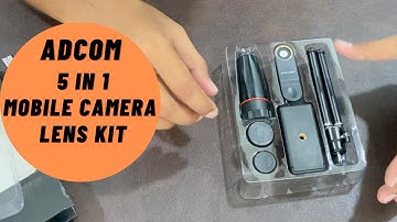 Adcom 5 in 1 Mobile Phone Camera Lens Kit with Tripod |Unboxing | Review