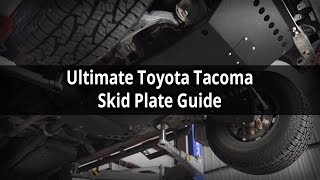 The Ultimate Toyota Tacoma Body Armor and Skid Plate Guide by Empyre Off-Road 5,043 views 2 years ago 5 minutes, 35 seconds