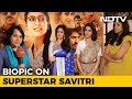 Mahanati: Not a secret Superstar