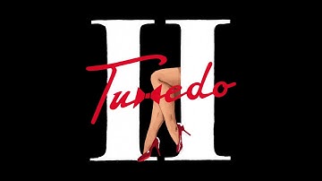 Tuxedo - Rotational // Tuxedo II
