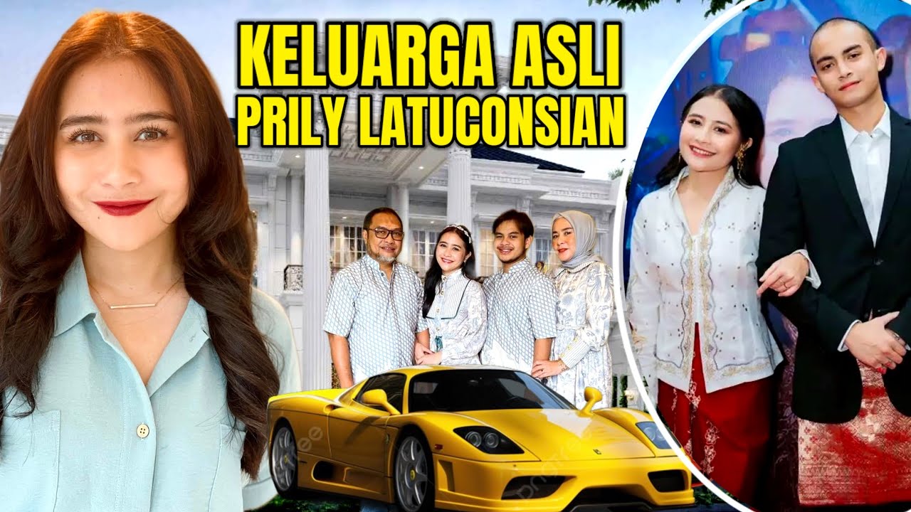 INILAH FAKTA KELUARGA DAN SUMBER KEKAYAAN  PRILY LATUCONSINA