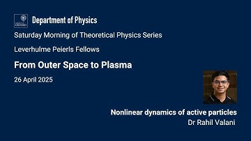 Nonlinear dynamics of active particles - Dr Rahil Valani