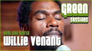 Willie Venant - Heal The World a Michael Jackson Cover | Green Sessions