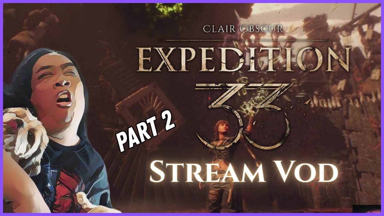 Clair Obscur : Exedition 33 | VOD 2 | Glaecius | First Playthrough | Love the combat in this game!