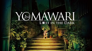 Yomawari Series OST - Lost in the Dark Main Theme