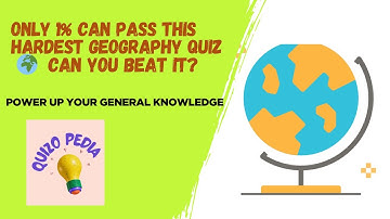 Only 1% Can Pass This HARDEST Geography Quiz 🌍 Can You Beat it ?