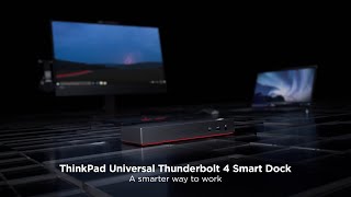 ThinkPad Universal Thunderbolt 4 Smart Dock Product Tour - escueladeparteras