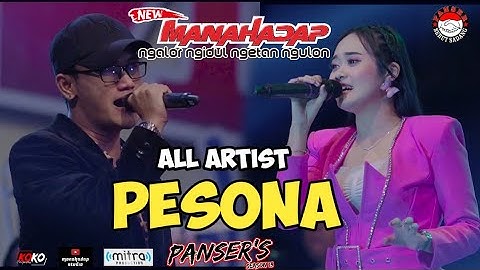 PESONA - ALL ARTIST - NEW MANAHADAP  Live Panser