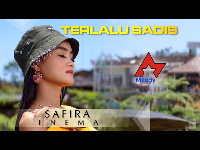 Safira Inema - Terlalu Sadis | Dangdut [OFFICIAL] class=