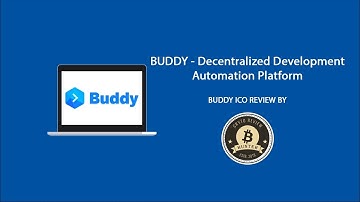 [BUDDY ICO REVIEW] BUDDY - Decentralized Development Automation Platform