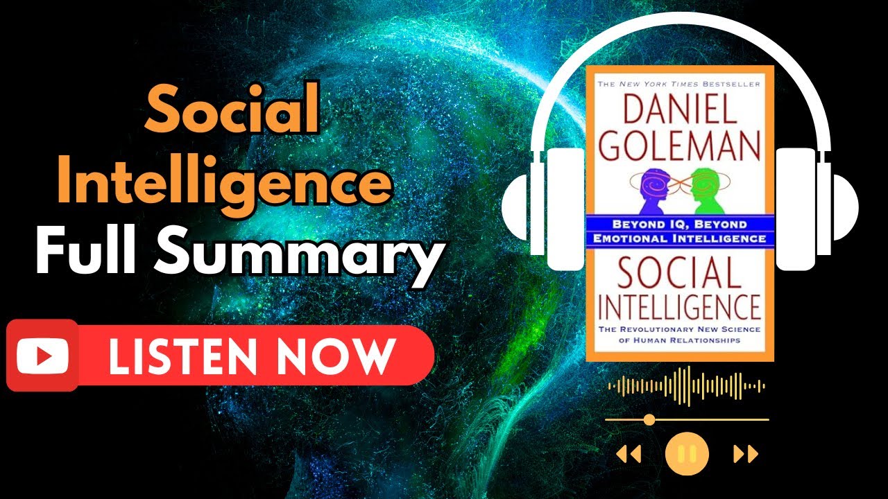The Secret Power of Human Connections! Social Intelligence Summary Audiobook Free