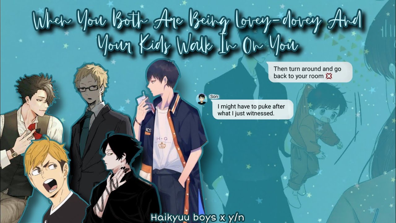 You Both Are Being Loveydovey And Your Kids Walk In On You YouTube