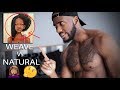 WEAVE VS NATURAL HAIR | What Do Guys REALLY Prefer !?