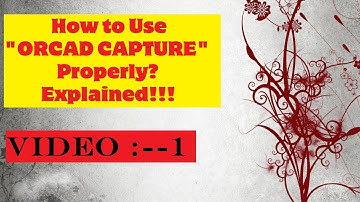 Starting with OrCAD and Cadence Allegro PCB   Tutorial for Beginners Part 1