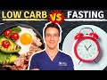 Low carb vs fasting which is better  brand new trial