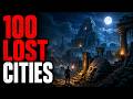 Sleepy Ancient History 100 Facts About Lost Cities