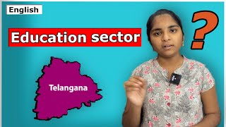 Education Sector in Telangana.! Explained by Akshaya