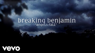 Breaking Benjamin - Angels Fall (Official Lyric Video)