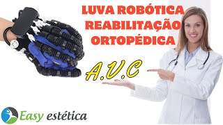 Luva Robótica Reabilitação Ortopédica Fisioterapia Dedos Avc. Easy Estética