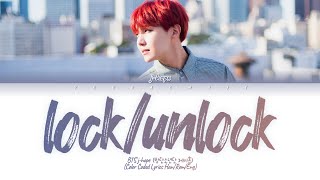 [CC해석] BTS j-hope 'lock / unlock (with benny blanco, Nile Rodgers)' (방탄소년단 제이홉 락언락 가사) (Color Coded)