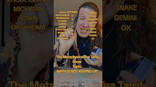 The Metaphysical Tea Tarot Show Topic:MATH IS NOT ADDING UP! @Facebook #MetaphysicalTeaTarot #Tarot 