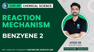 Benzyene 2 Reaction Mechanism | CSIR NET Chemistry | IFAS