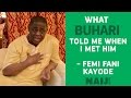 Femi Fani Kayode reveals details of his talk with President Buhari | Legit TV