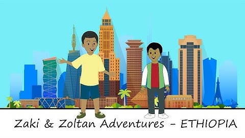 Children learn about Ethiopia | African Nursery Rhymes | Zaki and Zoltan Adventures Ethiopia Food