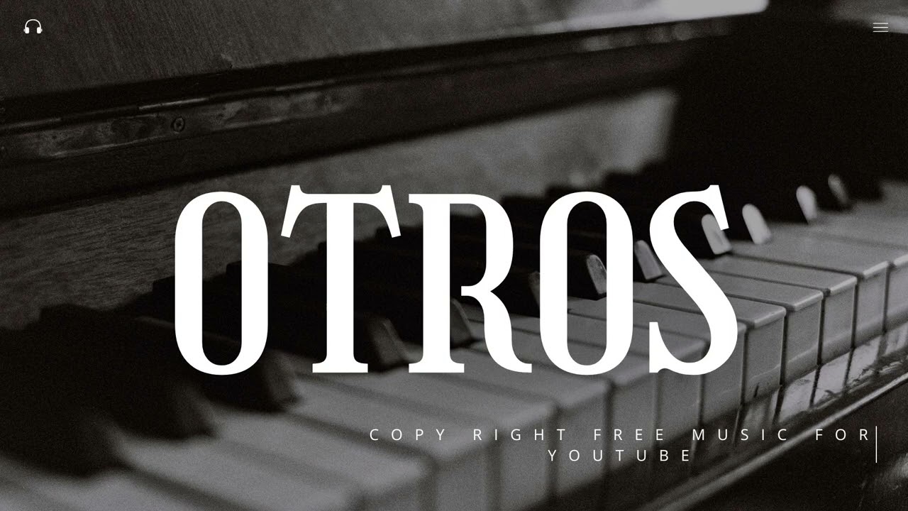 Otros  Hijos - Copyright free music for youtube
