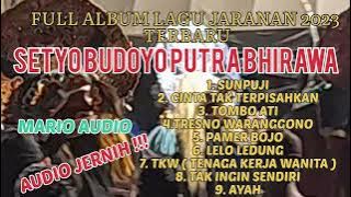 AUDIO JERNIH!!!. Album Mp3 Terbaru 2023. Jaranan SETYO BUDOYO PUTRA BHIRAWA BONTANG