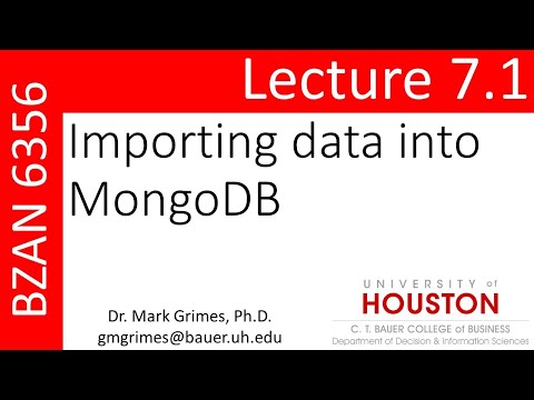 BZAN 6356 Lecture 7.1: Importing data into MongoDB