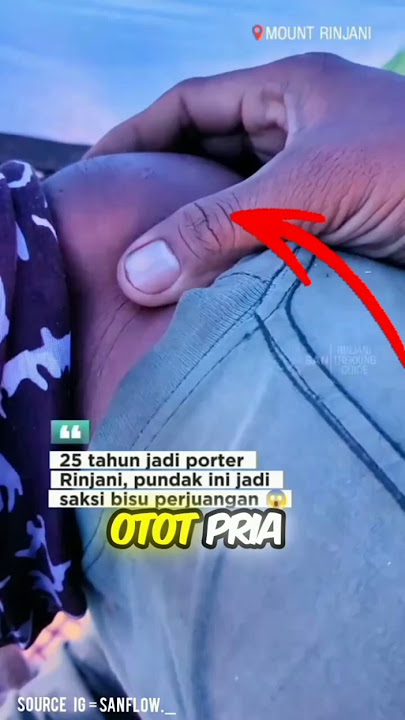 inilah Kondisi Para porter Di gunung Rinjani
