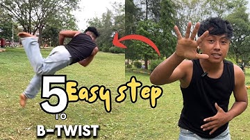 B-Twist Tutorial in 5 - Easy Steps by Bimal Rana | Flip tutorial