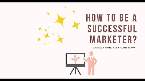 How to be a successful marketer?