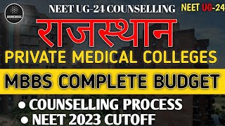 RAJASTHAN PRIVATE MEDICAL COLLEGES CUTOFFS | FEES | COUNSELLING PROCESS | SEATS | COMPLETE DETAILS |