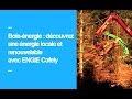 Boisnergie  dcouvrez une nergie locale et renouvelable avec engie cofely