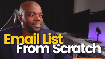 How To Build Your Email List From Scratch