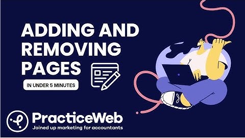 Adding and removing pages on your website