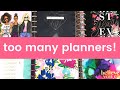 What to do when you have TOO MANY PLANNERS