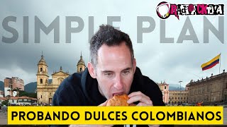 CHUCK DE SIMPLE PLAN PRUEBA DULCES COLOMBIANOS | RADIOACKTIVA