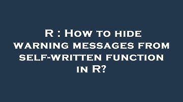 R : How to hide warning messages from self-written function in R?