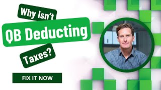 Payroll Taxes Not Deducting in QuickBooks? Solve It in Minutes! No tech skill Needed
