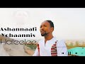 Ashannaafi Yohaannis Haleelee Oromo Music Ashannaafi Yohaannis Haleelee Oromo Music