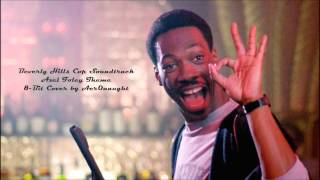 Axel Foley Theme (8-Bit Cover)