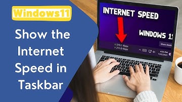 How to Display or Show the Internet Speed in Windows 11 Taskbar