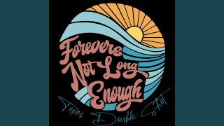 Vídeo de Forevers Not Long Enough