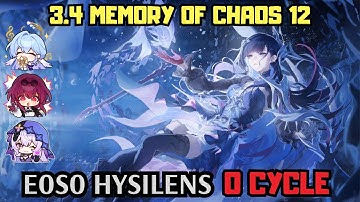 E0S0 Hysilens 0 cycle | 3.4 Memory of Chaos 12 | Honkai Star Rail